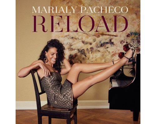 Marialy Pacheco - Reload