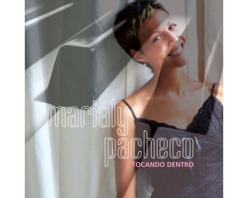 Marialy Pacheco - Tocando Dentro