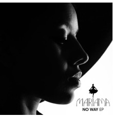 Mariama - No Way - EP