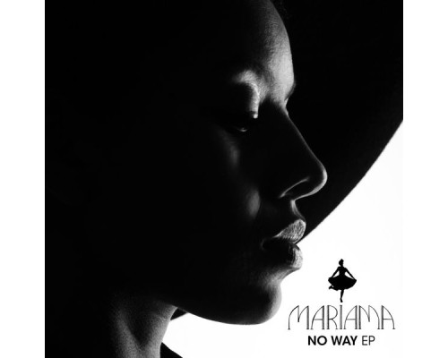 Mariama - No Way - EP