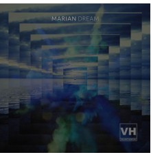 Marian - Dream (Original Mix)