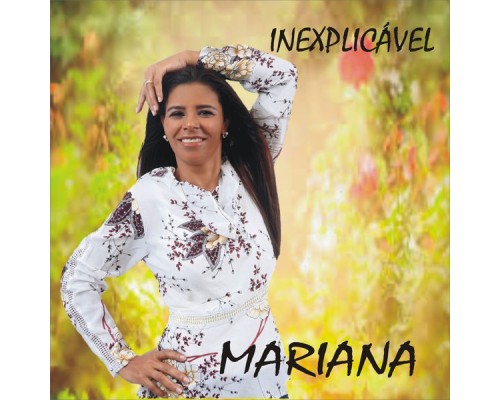 Mariana - Inexplicável