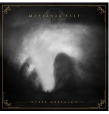 Marianas Rest - Fata Morgana