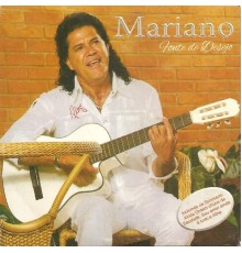 Mariano - Fonte de Desejo