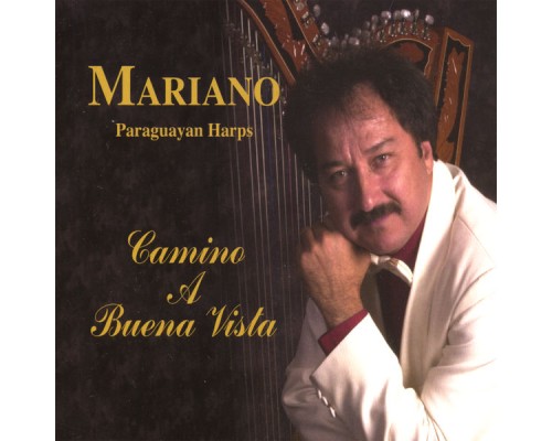 Mariano - Camino a Buena Vista