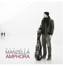 Mariano Manzella - Amphora