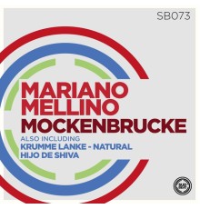 Mariano Mellino - Mockenbrucke