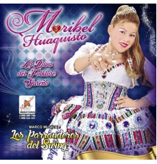 Maribel Huaquisto - Maribel Huaquisto