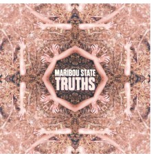 Maribou State - Truths