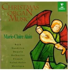 Marie-Claire Alain - Christmas Organ Music