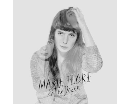 Marie-Flore - By the Dozen