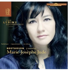 Marie-Josèphe Jude - The Lyrinx Recordings (2010): Beethoven - 3 sonates pour piano