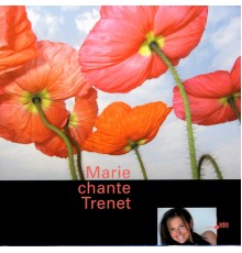 Marie - Chante Trenet