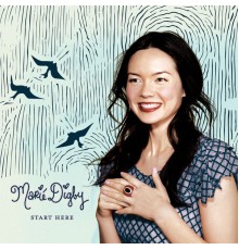 Marie Digby - Start Here