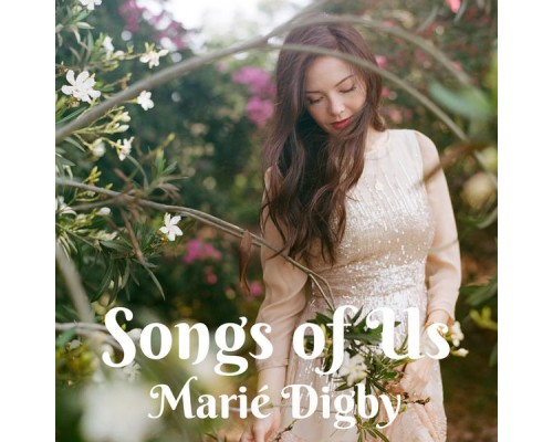 Marie Digby - Songs of Us