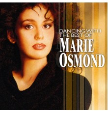 Marie Osmond - Dancing With The Best Of Marie Osmond
