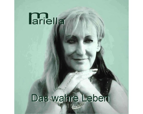 Mariella - Das wahre Leben