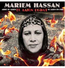 Mariem Hassan - El Aaiun Egdat