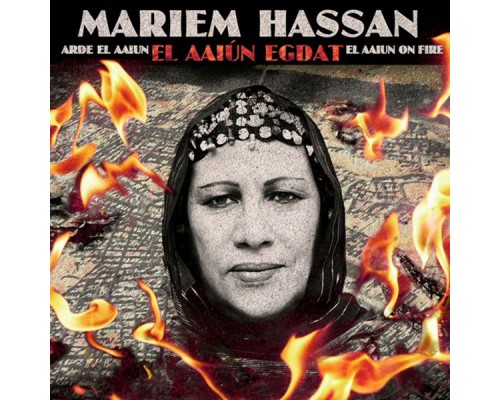 Mariem Hassan - El Aaiun Egdat