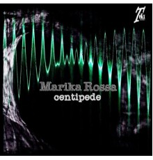 Marika Rossa - Centipede