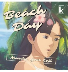 Mariko Goes Lofi - Beach Day