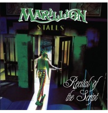 Marillion - Recital Of The Script