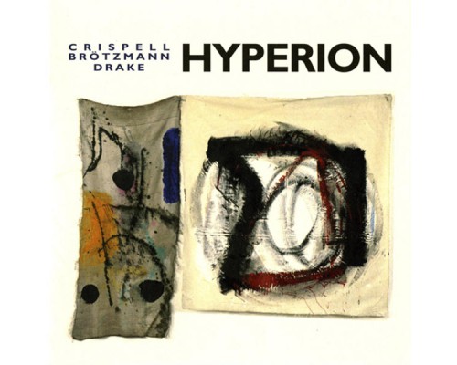 Marilyn Crispell - Hyperion (Peter Brotzmann)