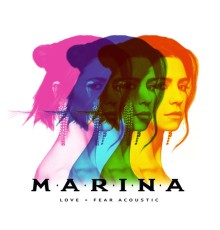 Marina - Love + Fear  (Acoustic)