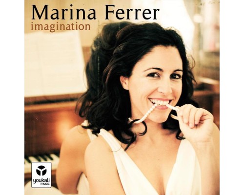 Marina Ferrer - Imagination Marina Ferrer - Imagination