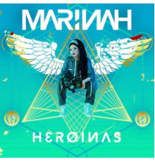 Marinah - HEROÍNAS