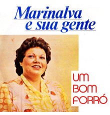 Marinalva - Um Bom Forró