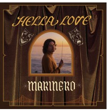 Marinero - Hella Love