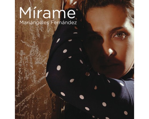 Mariángeles Fernández - Mírame