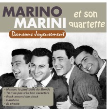 Marino Marini - Dansons joyeusement