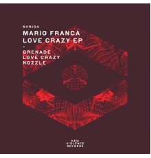 Mario Franca - Love Crazy EP