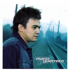 Mario Guerrero - Mario Guerrero