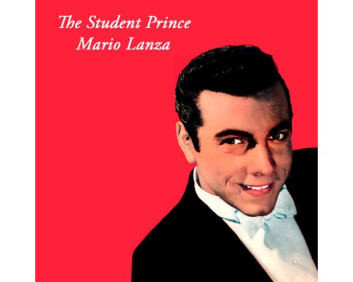 Mario Lanza - The Student Prince