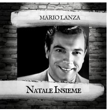 Mario Lanza - Greatest Hits