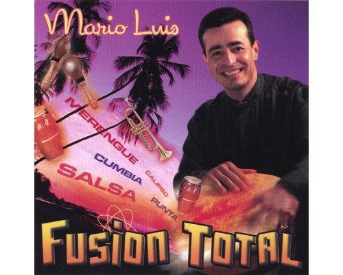 Mario Luis - Fusion Total