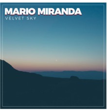 Mario Miranda - Velvet Sky