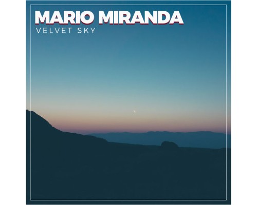 Mario Miranda - Velvet Sky