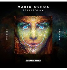 Mario Ochoa - Terraforma