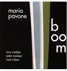 Mario Pavone - Boom