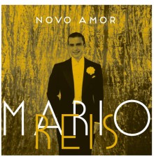 Mario Reis - Novo Amor