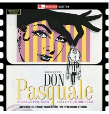Mario Rossi, Orchestra Sinfonica Nazionale della RAI di Torino, Mario Borriello, Sesto Bruscantini - Donizetti: Don Pasquale
