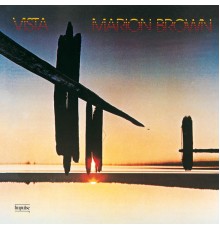 Marion Brown - Vista