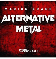 Marion Crane - Alternative Metal