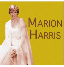 Marion Harris - Marion Harris