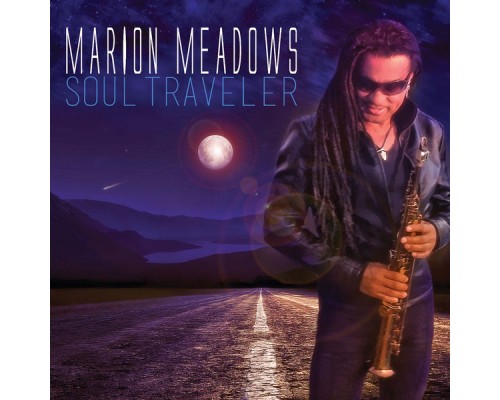 Marion Meadows - Soul Traveler