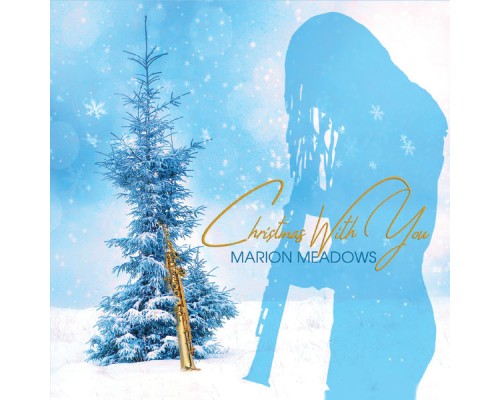 Marion Meadows - Christmas with You